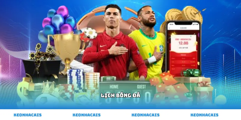 lịch bóng đá
